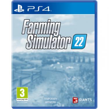 Игра Sony Farming Simulator 22 [PS4 / Blu-Ray диск] Фото 1